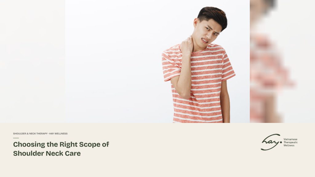 Choosing the Right Scope of Shoulder Neck Care